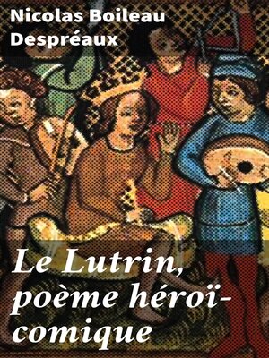 cover image of Le Lutrin, poème héroï-comique